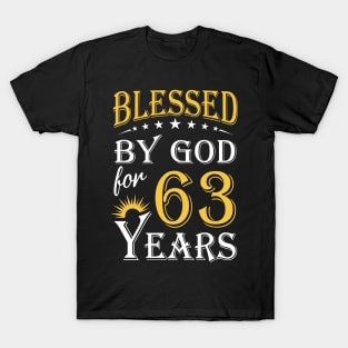 Blessed By God For 63 Years 63rd Birthday T-Shirt